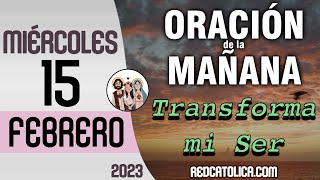 Oracion de la Mañana De Hoy Miercoles 15 de Febrero  Salmo 137 Tiempo De Orar [upl. by Roxine]