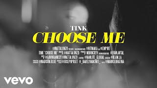 Tink  I Choose Me Official Video [upl. by Allsopp]