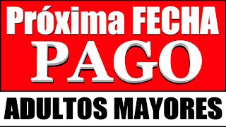 ➡️ULTIMA FECHA de PAGO📅Adultos Mayores Pensión BIENESTAR 2022✪ [upl. by Lyle684]