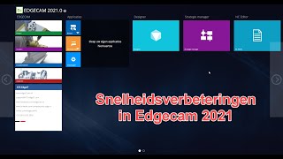 Snelheidsverbetering in Edgecam 2021 [upl. by Ahsirat368]