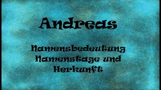 Andreas Namensbedeutung Namenstage und Herkunft astrologie [upl. by Yht992]