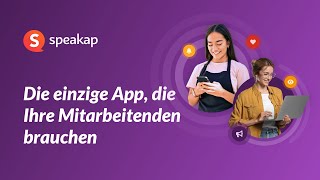 Speakap  Die einzige App die Ihre Mitarbeitenden brauchen [upl. by Odrareg]