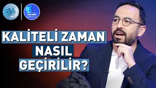 Zamanı Kaliteli Kullanmanın Formülü DrOzgurBolatileAnneBaba [upl. by Pasquale]