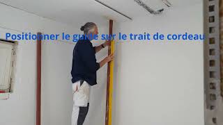 Poser les guides pour carreaux de plâtre et monter une cloison 1er partie [upl. by Tilla]