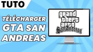 Comment Télécharger Gta San Andreas Sur PC [upl. by Adelia63]