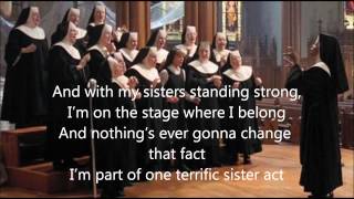 Sister Act  Sister Act The Musical Lyrics [upl. by Llehsor2]