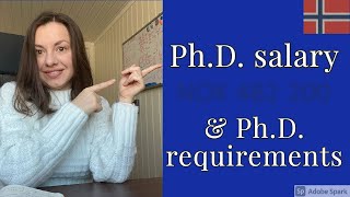 EVERYTHING ABOUT PHD SALARY  PhD application process  PhD requirements in Norway [upl. by Grosmark]