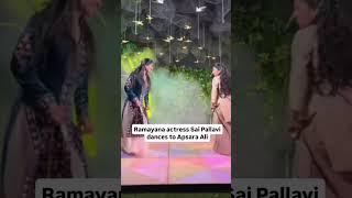 Ramayana actress Sai Pallavi dances to Apsara Ali saipallavi viralvideo trending trend shorts [upl. by Hsiwhem]