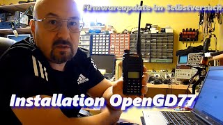 Radioddity GD77 Installation der OpenGD77 Firmware Für Einsteiger machbar  Hier die Antwort [upl. by Eliason]