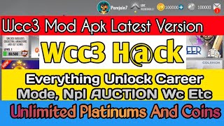 Wcc3 Mod Apk Wcc3 Hck Latest Version  Everything Unlimited With Proof  Wcc3 Mod  Unlocked NPL [upl. by Merill]