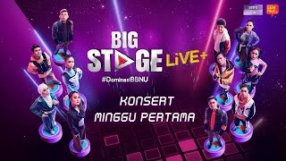 Big Stage 2022 Live  Minggu 1 [upl. by Gnoix]