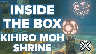 Inside the Box  Kihiro Moh Shrine Walkthrough  Zelda Breath of the Wild BotW [upl. by Oneida]