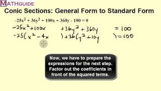 Conic Sections General Form to Standard Form [upl. by Anamor296]