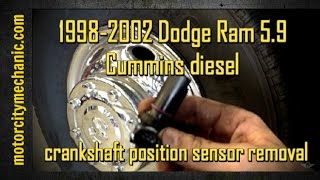 19982002 Dodge Ram 59 Cummins diesel crankshaft position sensor removal [upl. by Haugen]