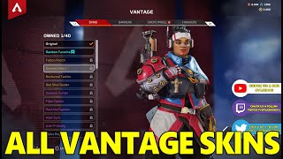 All Legendary VANTAGE Skins [upl. by Vrablik]