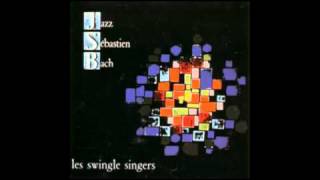 les swingle singers  JAZZ SEBASTIEN BACH 123  Fuga in REm da LArte della Fuga BWV 1080 1963 [upl. by Nari479]