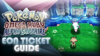 Pokemon ORAS Easy Eon Ticket Homepass Guide  Mootypwns [upl. by Gable501]