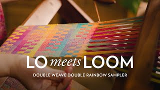 Learning to Weave Double Weave  Double Rainbow Weaving Sampler  Lo Meets Loom [upl. by Einnal475]