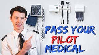 Pass Your Aviation Medical  The Pilot Medical Explained [upl. by Savihc]