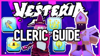 Vesteria Cleric Guide [upl. by Neille]