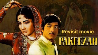 Revisit movie Pakeezah  1972  RajkumarMeena Kumari [upl. by Eerihs]