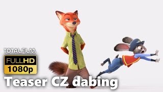 Zootropolis Město zvířat 2016 CZ HD dabing trailer [upl. by Rehpinnej]