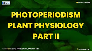 Photoperiodism in Plant Physiology  Part II  IFAS [upl. by Nyleek525]