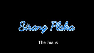 THE JUANS  SIRANG PLAKA KARAOKE VERSION HD [upl. by Einaffit]