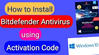 How to Install Bitdefender 2020 in Windows  Activation Code  Activation Key Card  Email Delivery [upl. by Nelle995]