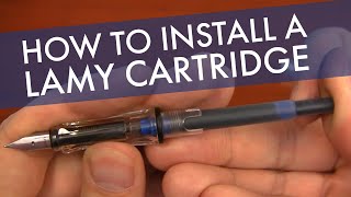 How to Install a LAMY Ink Cartridge [upl. by Raffaj]