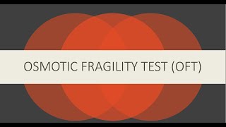 Osmotic Fragility Test  Dacies and Sanford method [upl. by Nytsua]