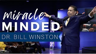 Miracle Minded  The Spirit Church  Dr Bill Winston [upl. by Joash]