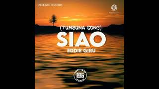 Siao2021Png MusicEddie Giru [upl. by Ettelimay]