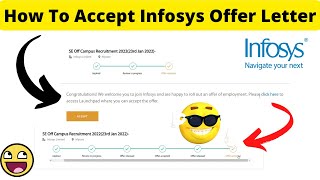 How to Accept Infosys Offer Letter in March 2022  Step by Step Explanation with proof [upl. by Platt]