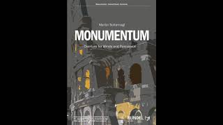 Monumentum  Martin Scharnagl Blasorchester [upl. by Reahard]