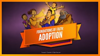 ADOPTION Romans 8  Bible Story for Kids Sharefaith Kids [upl. by Yeliac743]