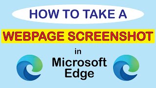 Microsoft Edge How To Take A Screenshot Using Web Capture In Edge  PC [upl. by Asertal]