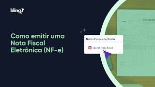 Como emitir uma nota fiscal eletrônica no Bling [upl. by Nahama]