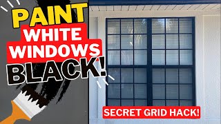 HOW TO Paint WHITE windows BLACK Includes SECRET Muntin  Grid  Grille Hack [upl. by Lesko]