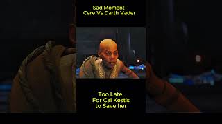 sad moment between cere and cal kestissad storytime gaming starwarsjedisurvivor videogame [upl. by Herod838]