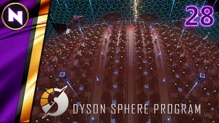 STRANGE MATTER DRAINING THE DYSON SPHERE  28  Dyson Sphere Program  Lets PlayWalkthrough [upl. by Acirehs752]