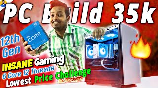 EPIC 35000 Gaming Streaming  PC Build Under 35000 With i5 12400  Under 30k pc  30k pc build [upl. by Seana86]