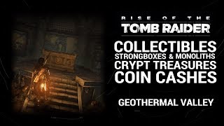 Rise of the Tomb Raider  Geothermal Valley  COLLECTIBLES BOXES MONOLITHS CRYPTS COIN CASHES [upl. by Thaddeus]