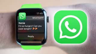 WhatsApp for Apple Watch 2021 [upl. by Bolitho203]