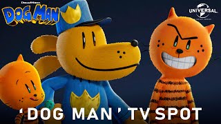 Dog Man  quotGET TICKETS NOWquot  TV Spot HD  dog man trailer [upl. by Arte518]