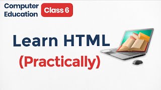 What is HTML in class 6  Practical  Hyper Text Markup Language Chapter 5  Computer Language [upl. by Argile]