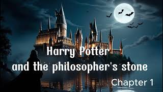 Harry Potter and the Philosophers Stone  Chapter 1 Audiobook [upl. by Trudey]