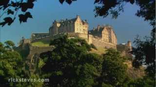 Edinburgh Scotland Iconic Castle  Rick Steves’ Europe Travel Guide  Travel Bite [upl. by Asenej370]