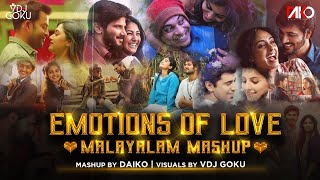 Emotions of Love  Malayalam Mashup  Daiko  VDJ Goku [upl. by Retsila]