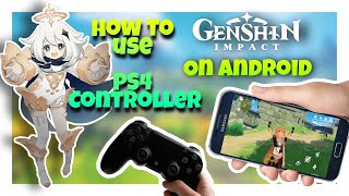 Tutorial  How to use DS4  PS4 controller on Genshin Impact on Android  Octopus app  Gamepad Pro [upl. by Octavius553]